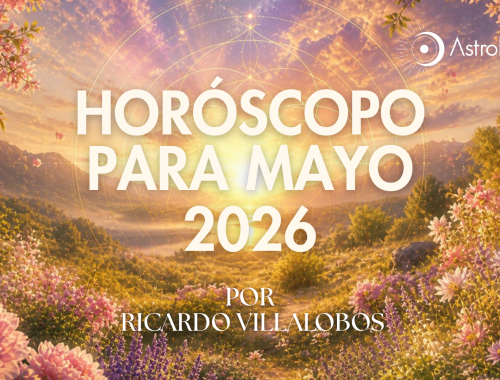 HORÓSCOPO PARA MAYO DEL 2026