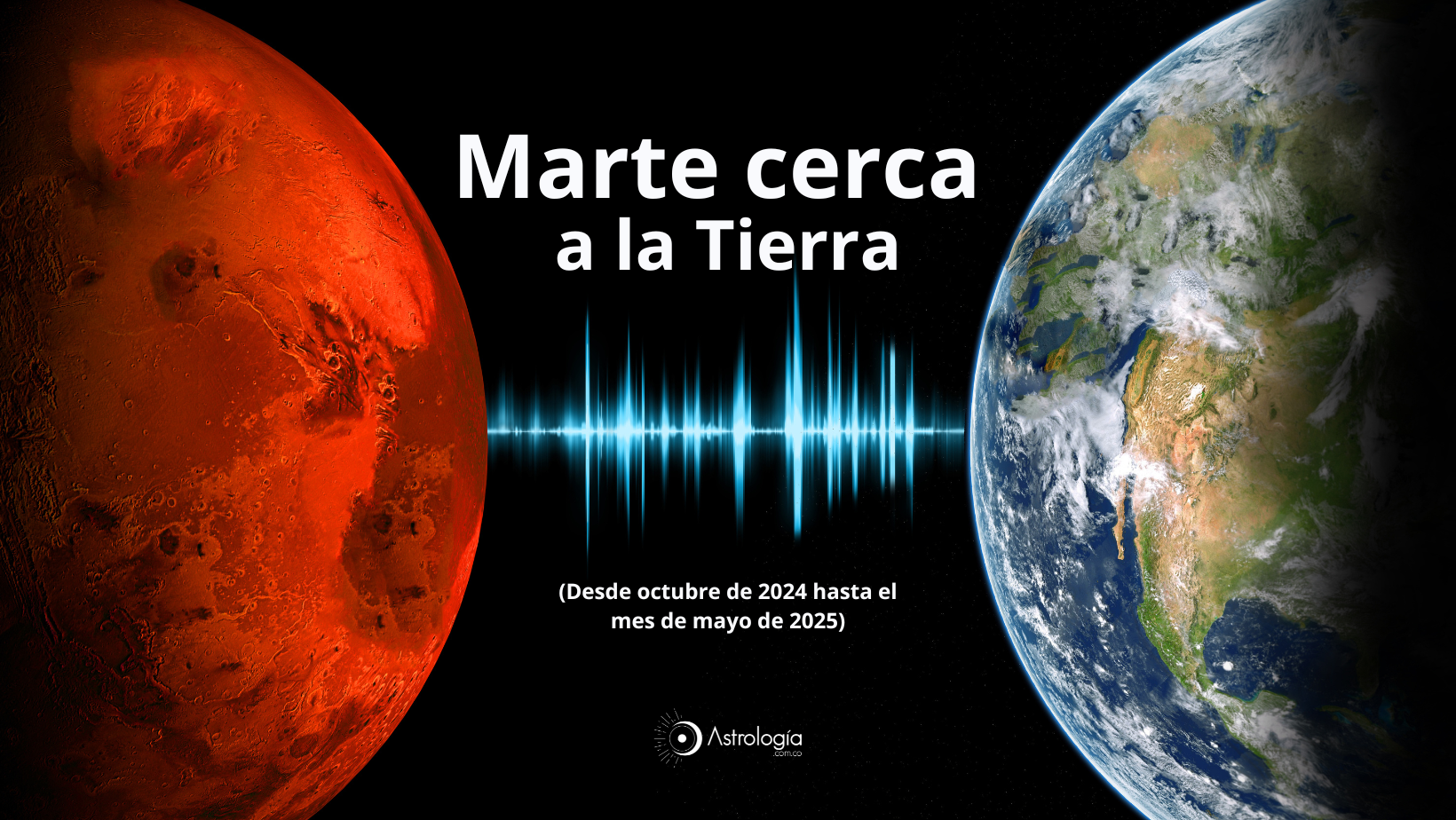 Marte cerca a la Tierra