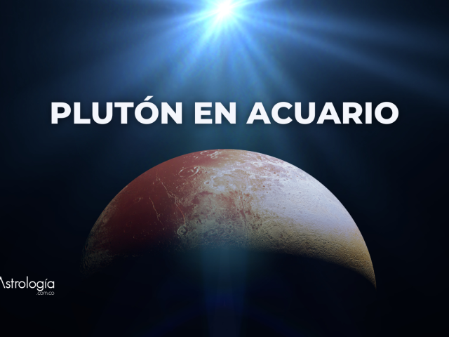 PLUTÓN EN ACUARIO