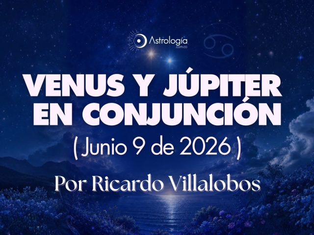 Venus y Júpiter en conjunción (junio 9 de 2026)