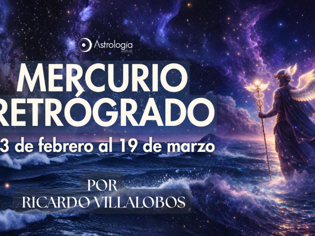 Mercurio retrógrado (23 de febrero al 19 de marzo)