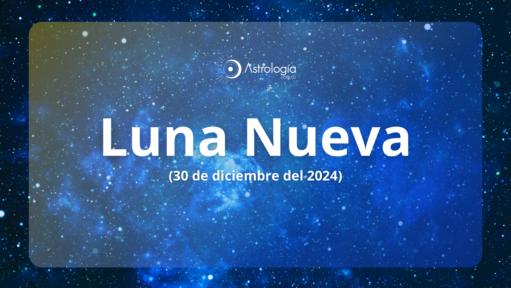 Luna Nueva (30 de diciembre de 2024)