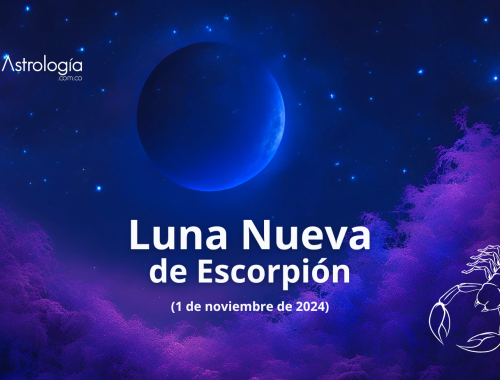 Luna Nueva De Escorpión (noviembre 1 de 2024)