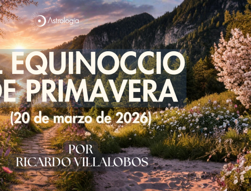EL EQUINOCCIO DE PRIMAVERA  (20 de marzo de 2026)