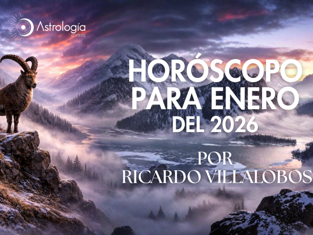 HORÓSCOPO PARA ENERO DEL 2026