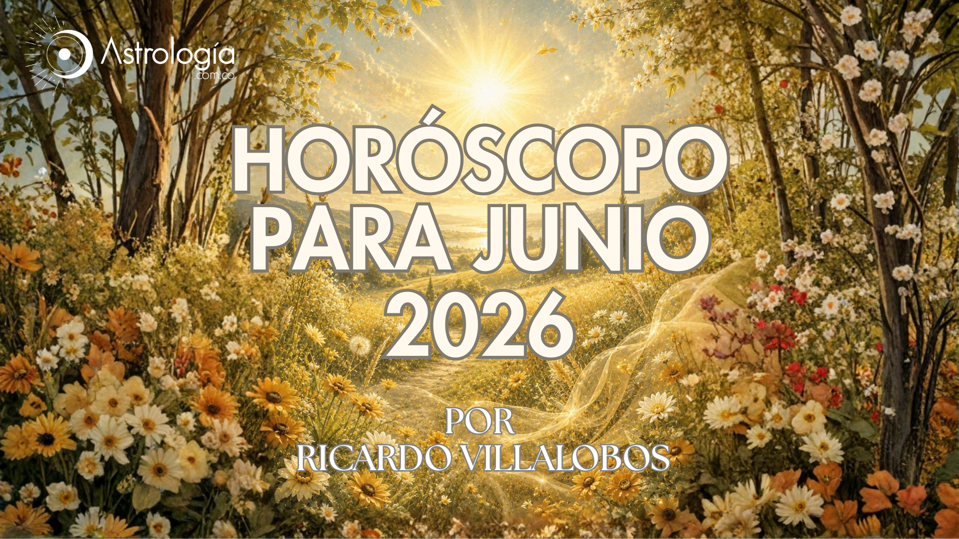 HORÓSCOPO PARA JUNIO DEL 2026