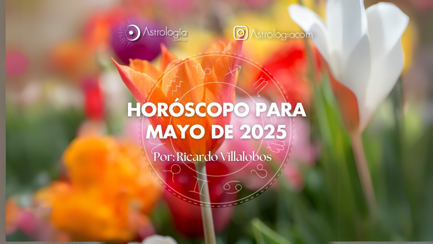 HORÓSCOPO PARA MAYO DE 2025
