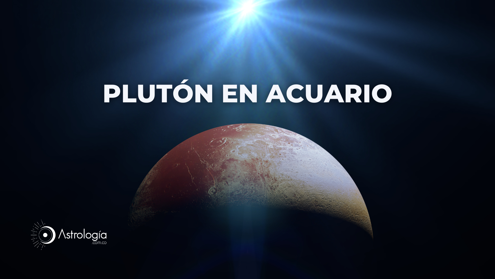 PLUTÓN EN ACUARIO