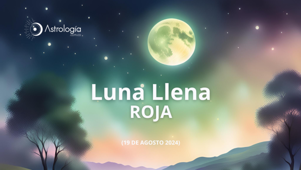 Luna Llena (19 de agosto del 2024)